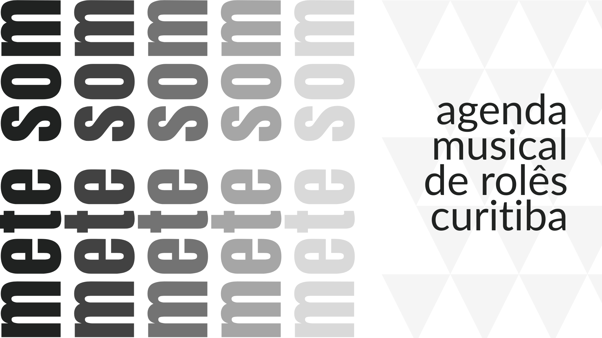 METE SOM ▼ Agenda Musical de Curitiba